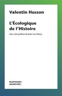 L'écologique de l'histoire