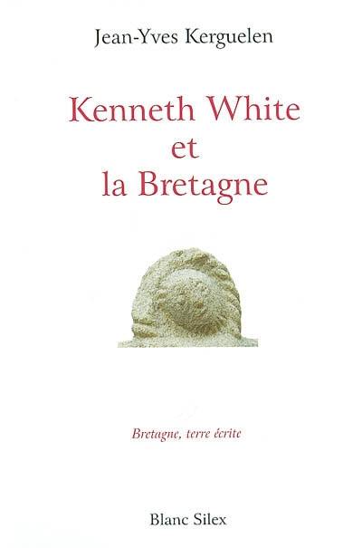 Kenneth White et la Bretagne