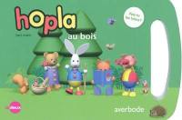 Hopla au bois : vois-tu les lutins ?