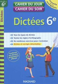 Dictées 6e, 11-12 ans