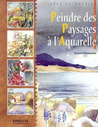 Peindre des paysages à l'aquarelle