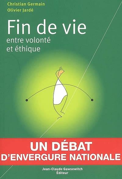 Fin de vie : entre volonté et éthique