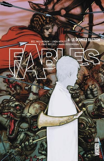 Fables. Vol. 4. Le dernier bastion