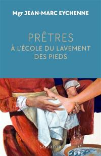 Prêtres : à l'école du lavement des pieds