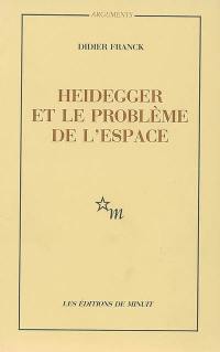 Heidegger et le problème de l'espace