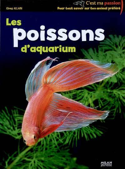 Les poissons d'aquarium