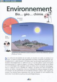 Environnement : bio... géo... chimie