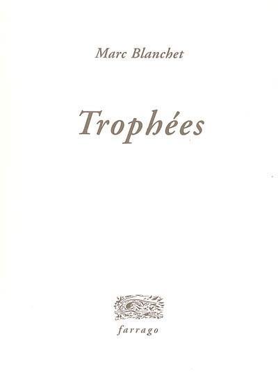 Trophées : cinq récits mythiques