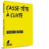 Une enquête de Stanislas Barberian. Casse-tête à Cointe