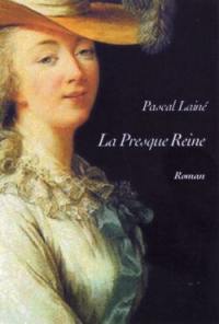 La presque reine