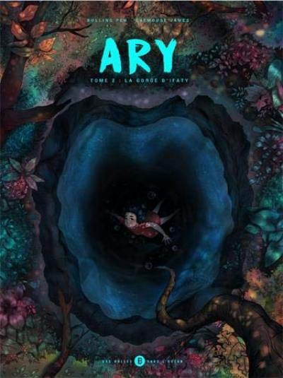 Ary. Vol. 2. La grotte d'Ifaty