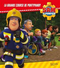 Sam le pompier. La grande course de Pontypandy