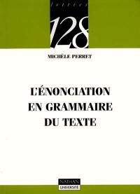 Enonciation en grammaire du texte