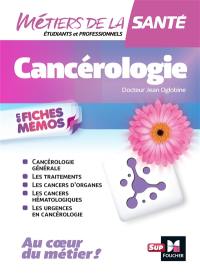 Cancérologie en fiches mémos