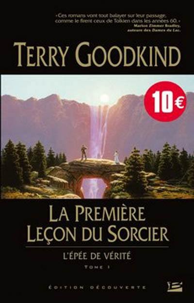 L'épée de vérité. Vol. 1. La première leçon du sorcier