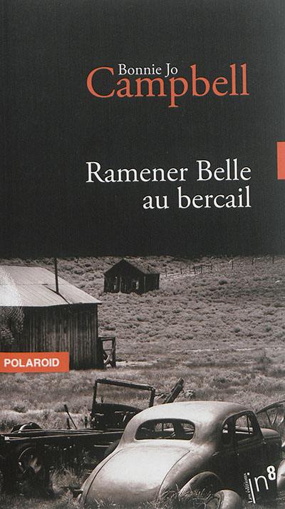 Ramener Belle au bercail