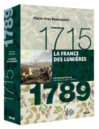 La France des Lumières : 1715-1789