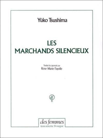 Les marchands silencieux