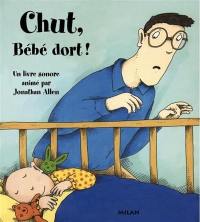 Chut ! Bébé dort