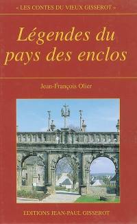 Légendes du Pays des Enclos