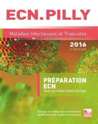 Maladies infectieuses et tropicales : préparation ECN : tous les items d'infectiologie