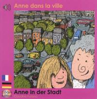 Anne dans la ville. Anne in der Stadt