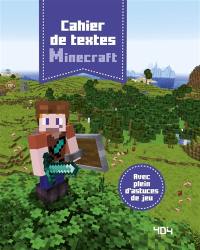 Cahier de textes Minecraft : avec plein d'astuces de jeu