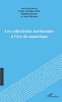 Les collectivités territoriales à l'ère du numérique