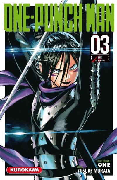 One-punch man. Vol. 3. La rumeur