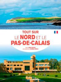 Tout sur le Nord et le Pas-de-Calais