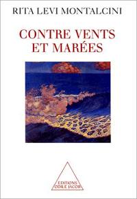 Contre vents et marées