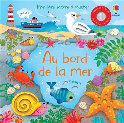 Au bord de la mer