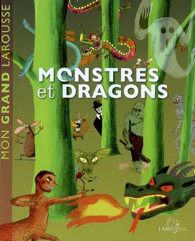 Monstres et dragons