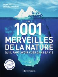 Les 1.001 merveilles de la nature qu'il faut avoir vues dans sa vie