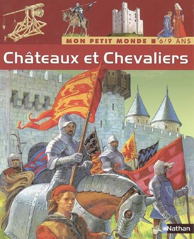 Châteaux et chevaliers