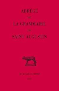 Abrégé de la grammaire de saint Augustin