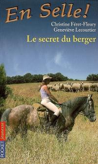 En selle !. Vol. 15. Le secret du berger