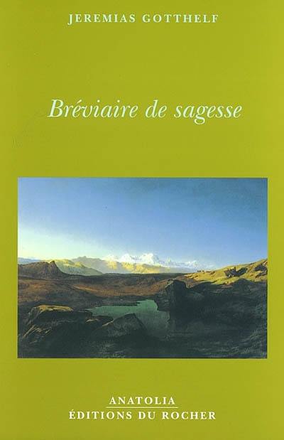 Bréviaire de sagesse : une maxime pour chaque jour