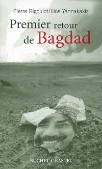 Premier retour à Bagdad