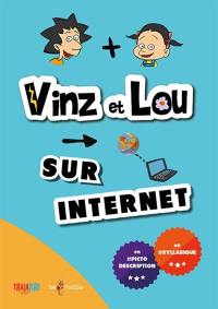 Vinz et Lou sur Internet