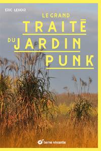 Le grand traité du jardin punk