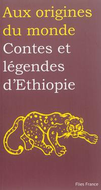 Contes et légendes d'Ethiopie