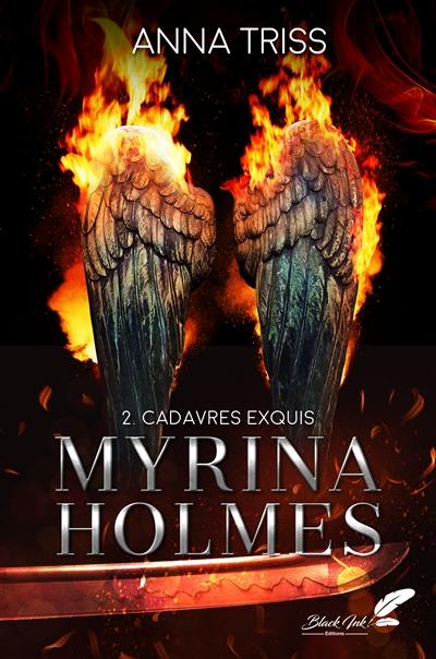 Myrina Holmes. Vol. 2. Cadavres exquis