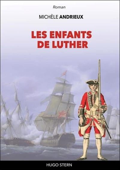 Les enfants de Luther