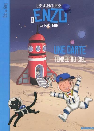 Les aventures d'Enzo le facteur. Vol. 3. Une carte tombée du ciel