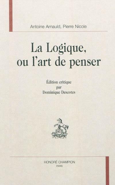 La logique ou L'art de penser