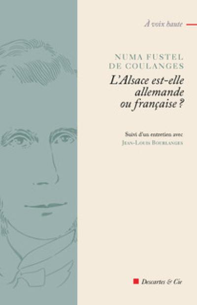 L'Alsace est-elle allemande ou française ?