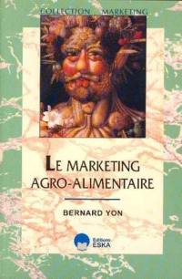 Le marketing agro-alimentaire