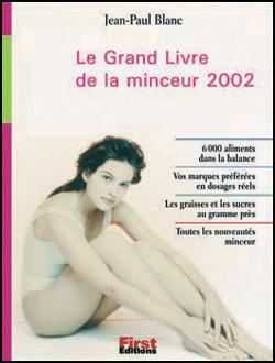 Le grand livre de la minceur 2002