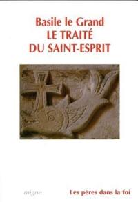 Le traité du Saint-Esprit